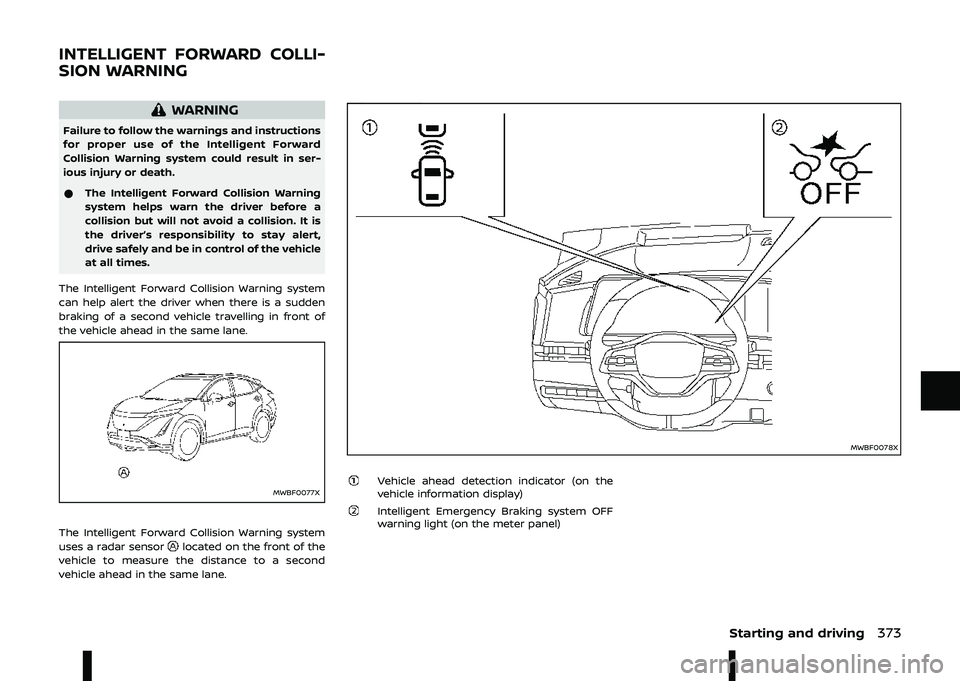 NISSAN ARIYA 2023  Owners Manual \b\b	\f\
\b\b\b
\
	
\b  !
& 
 \f

  		 	 	
	
\f
 
  
\f  		 &

5

	 \b		 
 
  	 