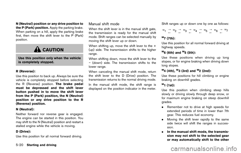 NISSAN ARMADA PLATINUM 2017  Owners Manual SDI2704
Extended storage fuse switch (if so
equipped)
To reduce battery drain, the extended storage
fuse switch comes from the factory switched off.
Prior to delivery of your vehicle, the switch is
pu