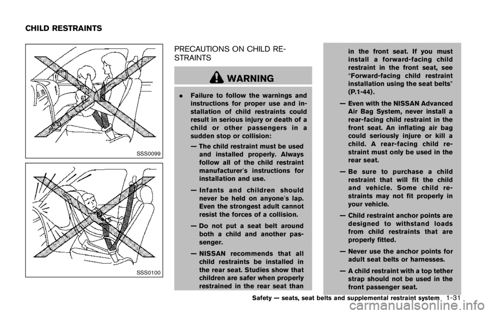 NISSAN ARMADA PLATINUM 2017  Owners Manual After the operation
1. Install the engine undercover into positionusing the bolts.
2. Lower the vehicle carefully to the ground.
3. Dispose of waste oil and filter properly. 