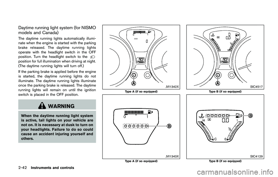 NISSAN JUKE 2018  Owners Manual WARNING
.Your brake system may not be
working properly if the warning light
is on. Driving could be dangerous. If
you judge it to be safe, drive care-
fully to the nearest service station
for repairs.