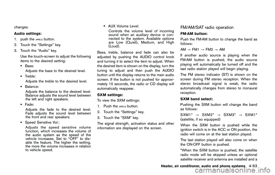 NISSAN JUKE 2021  Owners Manual —CDs that are not round
— CDs with a paper label
— CDs that are warped, scratched, or
have abnormal edges
. This audio system can only play pre-
recorded CDs. It has no capabilities to
record or