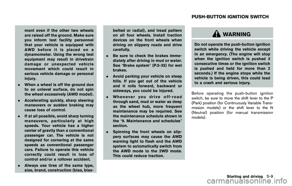 NISSAN JUKE 2021  Owners Manual ber”, then speak the digits. Up to 24
digits can be entered. Available special
characters are “star”, “pound”, “plus” and
“pause”. When finished, say “Dial” to
initiate the call.