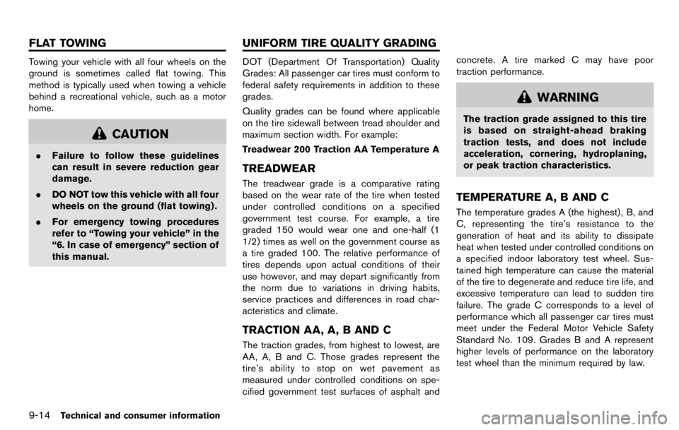 NISSAN LEAF 2012  Owners Manual ceed 1408F (608C) .
— Do not change or modify the Intelligent Key.
— Do not use a magnet key holder.
— Do not place the Intelligent Key near an electric appliance such
as a television set, perso