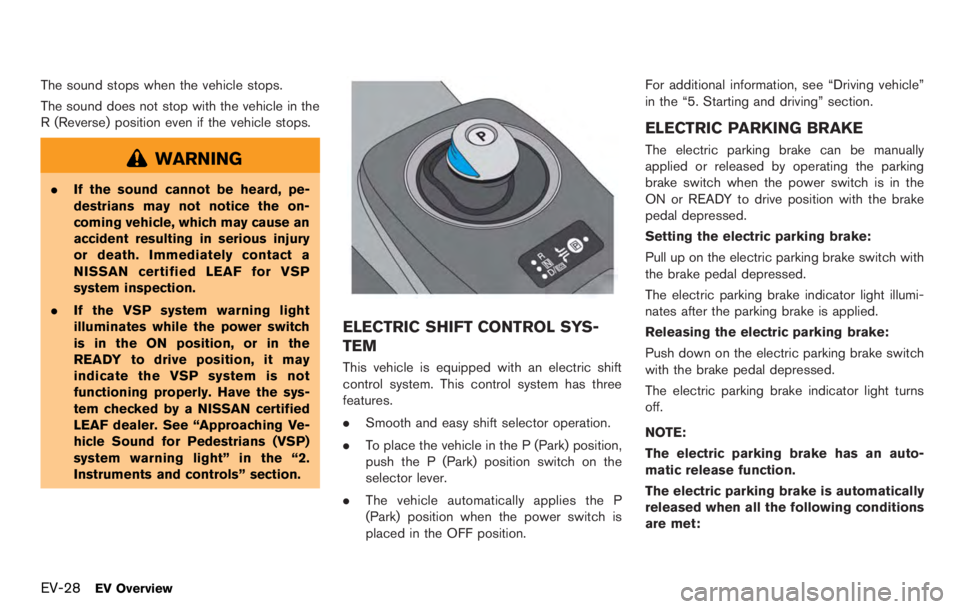 NISSAN LEAF 2012  Owners Manual 5.Three-digit code: Date of Manufacture
6.Four numbers represent the week and
year the tire was built. For example, the
numbers 3103 means the 31st week of
2003. If these numbers are missing,
then loo