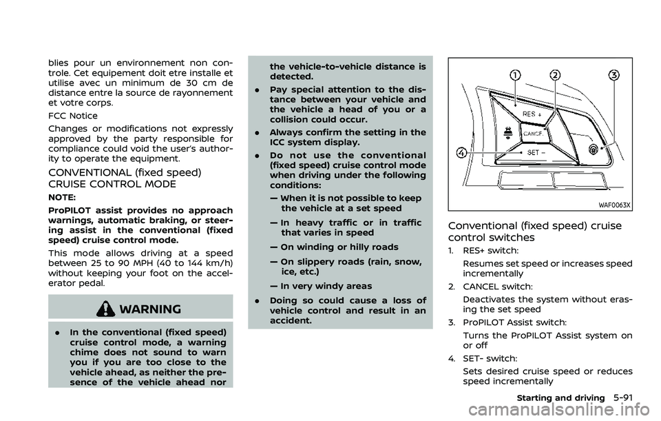 NISSAN QASHQAI 2023 Owners Manual blies pour un environnement non con-
trole. Cet equipement doit etre installe et
utilise avec un minimum de 30 cm de
distance entre la source de rayonnement
et votre corps.
FCC Notice
Changes or modif NISSAN QASHQAI 2023 Owners Manual blies pour un environnement non con-
trole. Cet equipement doit etre installe et
utilise avec un minimum de 30 cm de
distance entre la source de rayonnement
et votre corps.
FCC Notice
Changes or modif