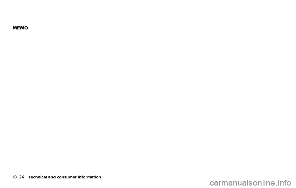 NISSAN ROGUE SPORT 2021  Owners Manual 10-24Technical and consumer information
MEMO 