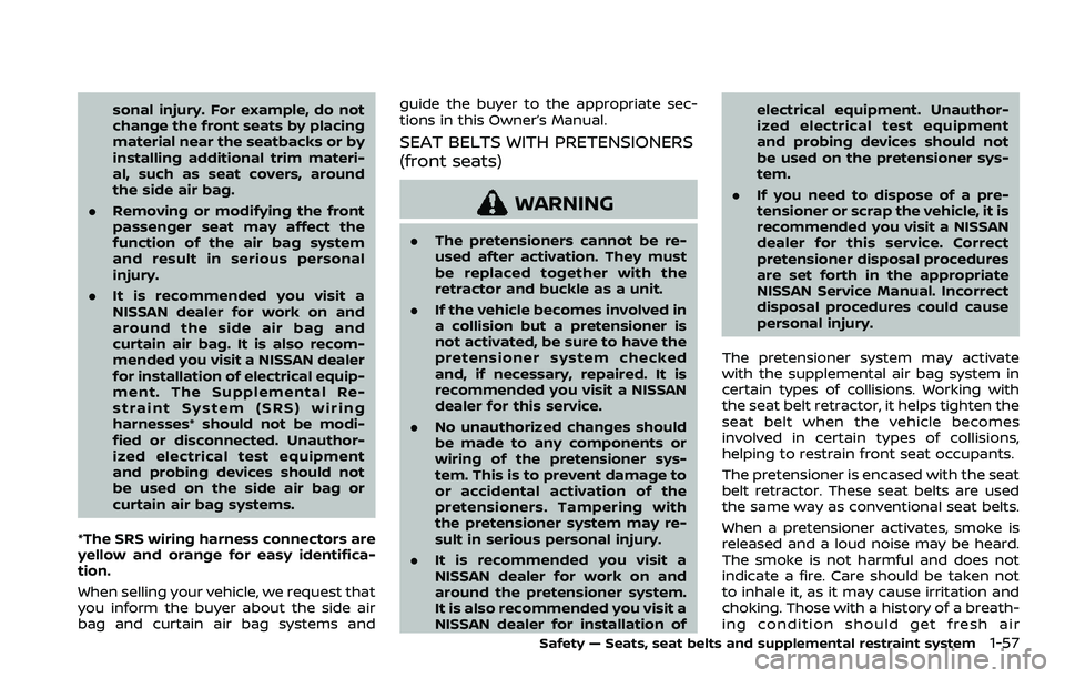 NISSAN ROGUE SPORT 2019 Owners Manual sonal injury. For example, do not
change the front seats by placing
material near the seatbacks or by
installing additional trim materi-
al, such as seat covers, around
the side air bag.
. Removing or NISSAN ROGUE SPORT 2019 Owners Manual sonal injury. For example, do not
change the front seats by placing
material near the seatbacks or by
installing additional trim materi-
al, such as seat covers, around
the side air bag.
. Removing or
