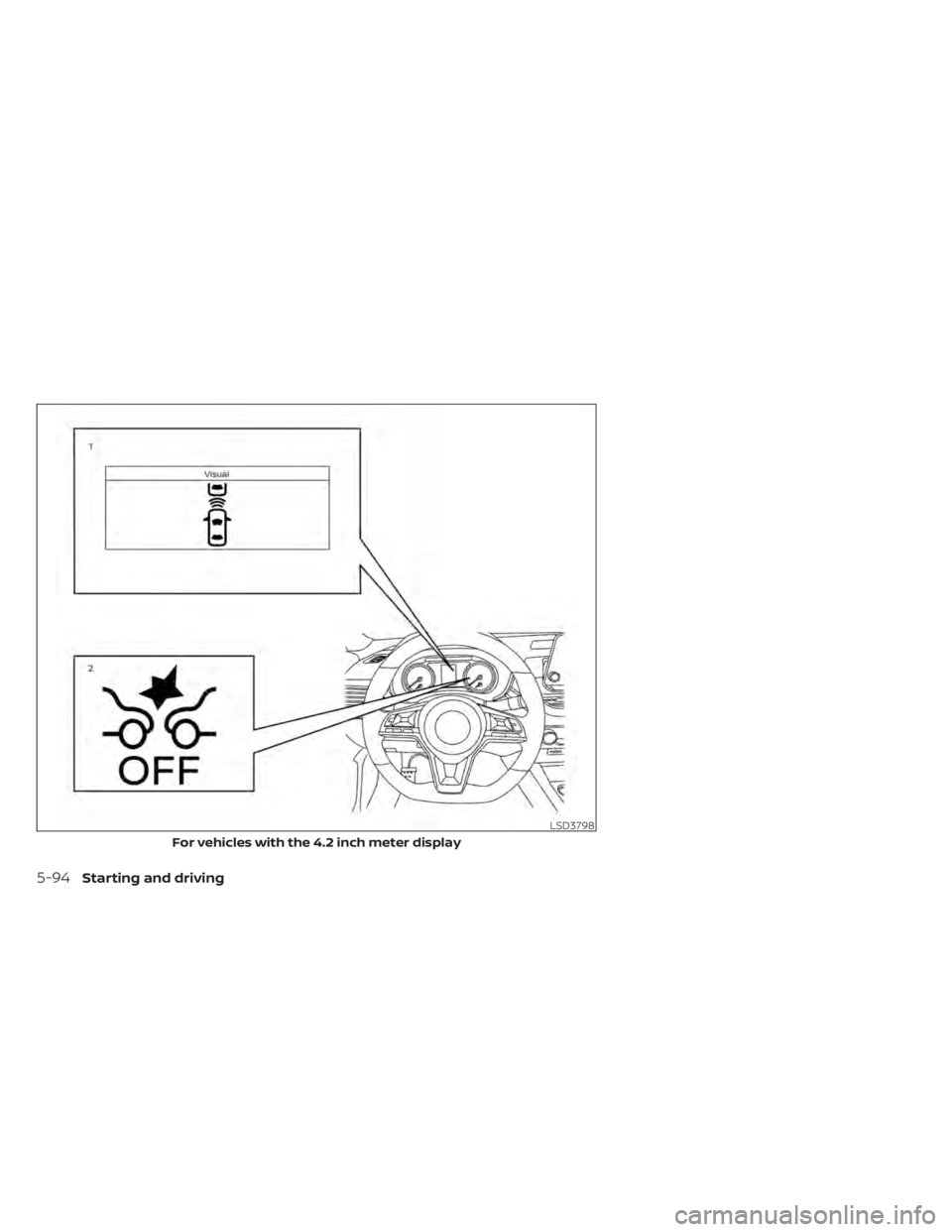 NISSAN SENTRA 2022  Owners Manual LSD3798
For vehicles with the 4.2 inch meter display 