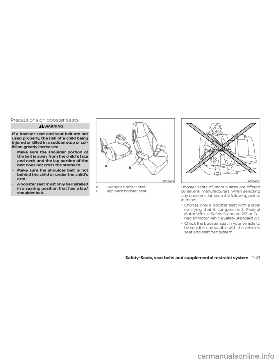 NISSAN SENTRA 2022  Owners Manual Precautions on booster seats
LRS2479LRS0453 