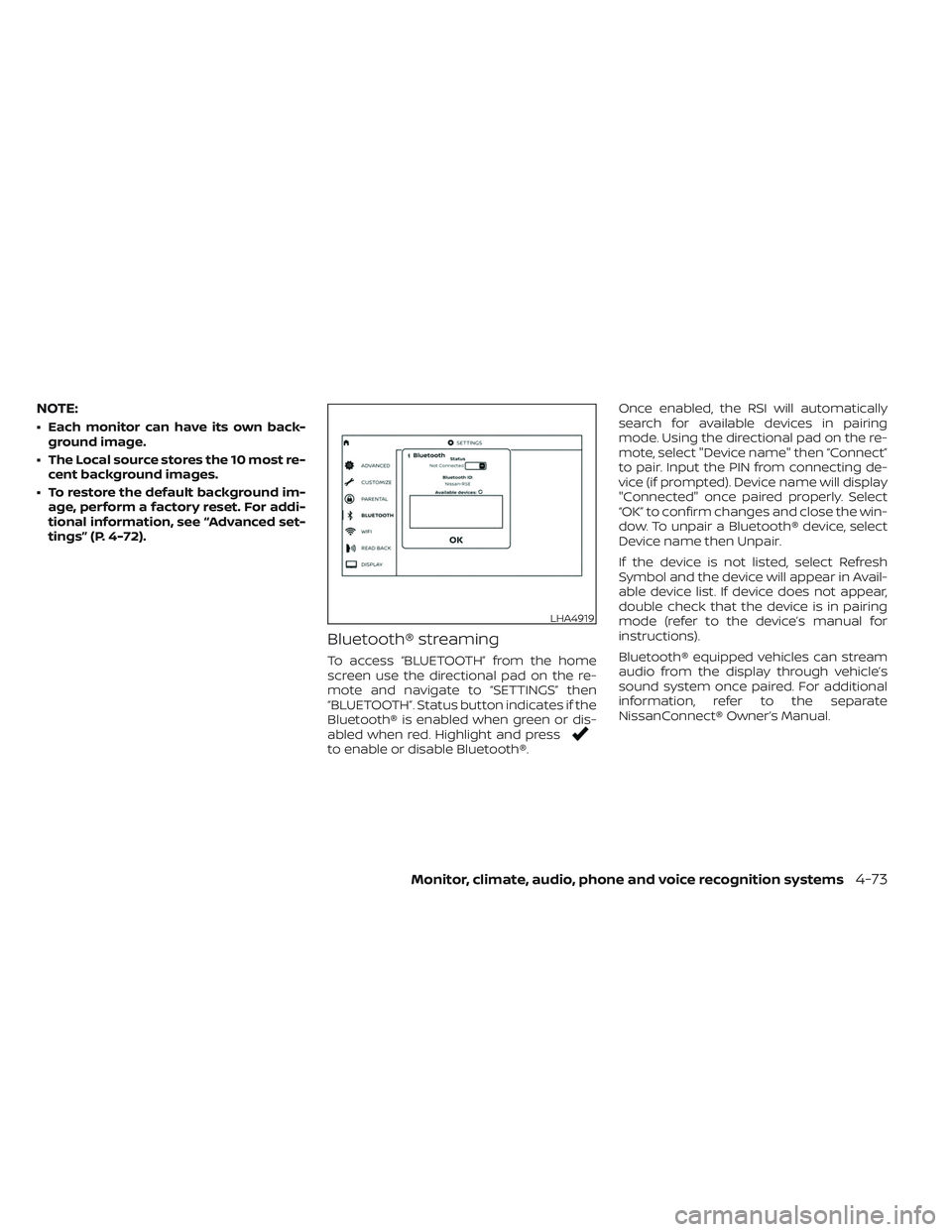 NISSAN TITAN 2022  Owners Manual NOTE:
• Each monitor can have its own back-ground image.
• The Local source stores the 10 most re- cent background images.
• To restore the default background im- age, perform a factory reset. F