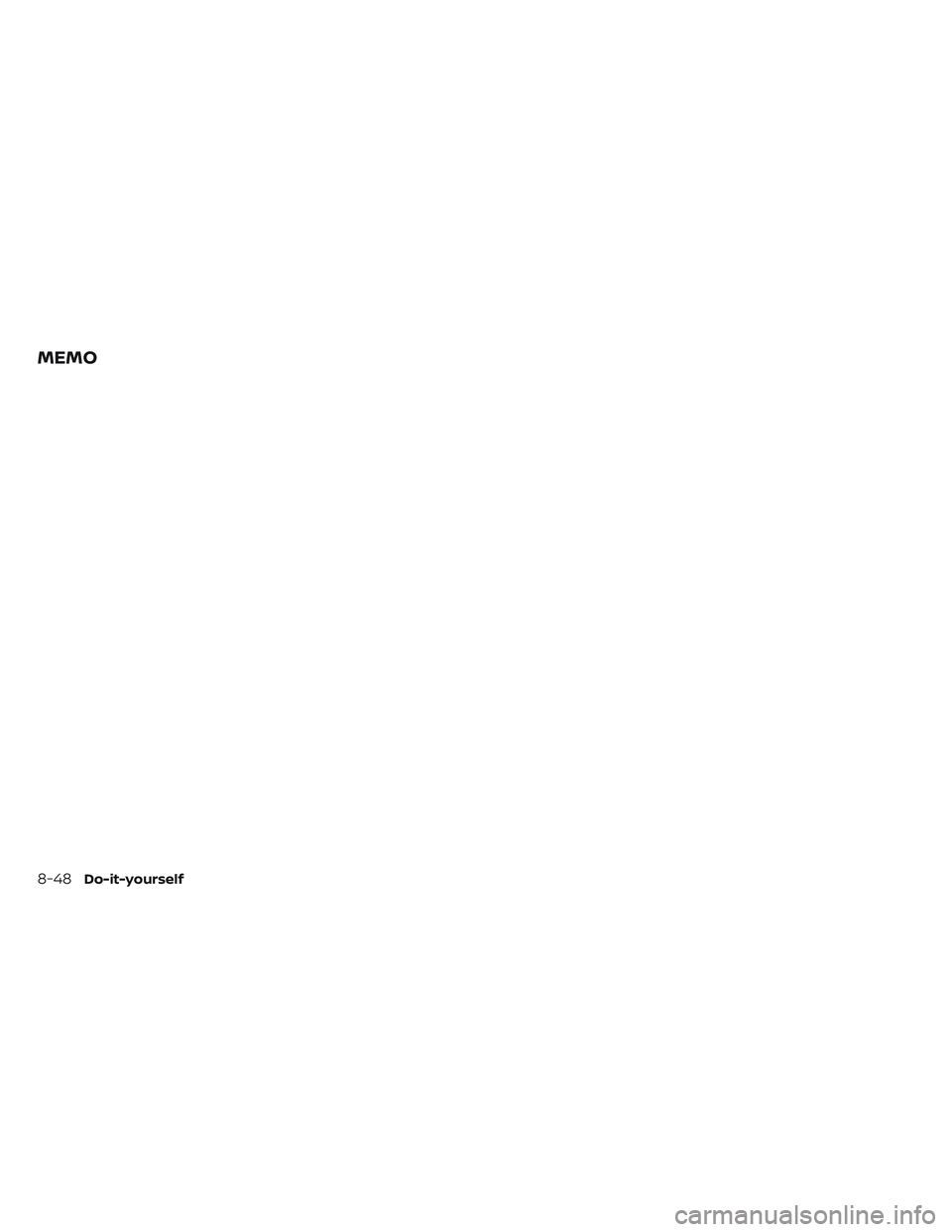 NISSAN TITAN 2022  Owners Manual MEMO
8-48Do-it-yourself 
