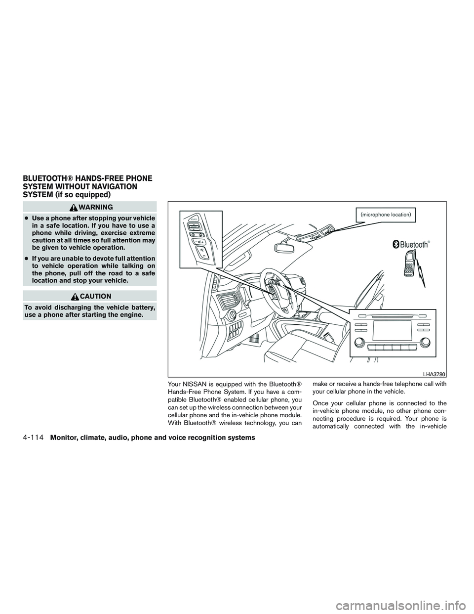 NISSAN TITAN XD 2017  Owners Manual WARNING
●Use a phone after stopping your vehicle
in a safe location. If you have to use a
phone while driving, exercise extreme
caution at all times so full attention may
be given to vehicle operati