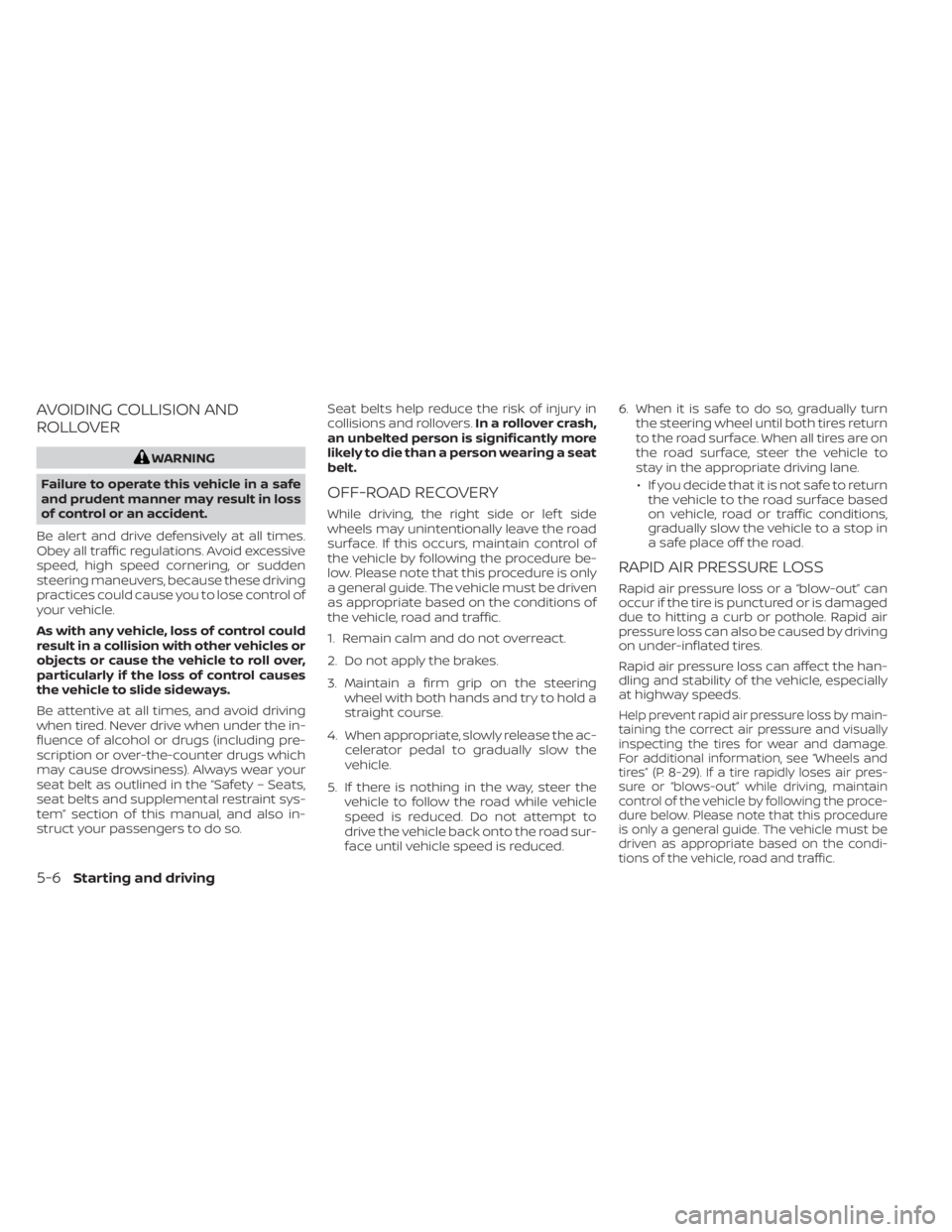 NISSAN NV200 2022  Owners Manual AVOIDING COLLISION AND
ROLLOVER 