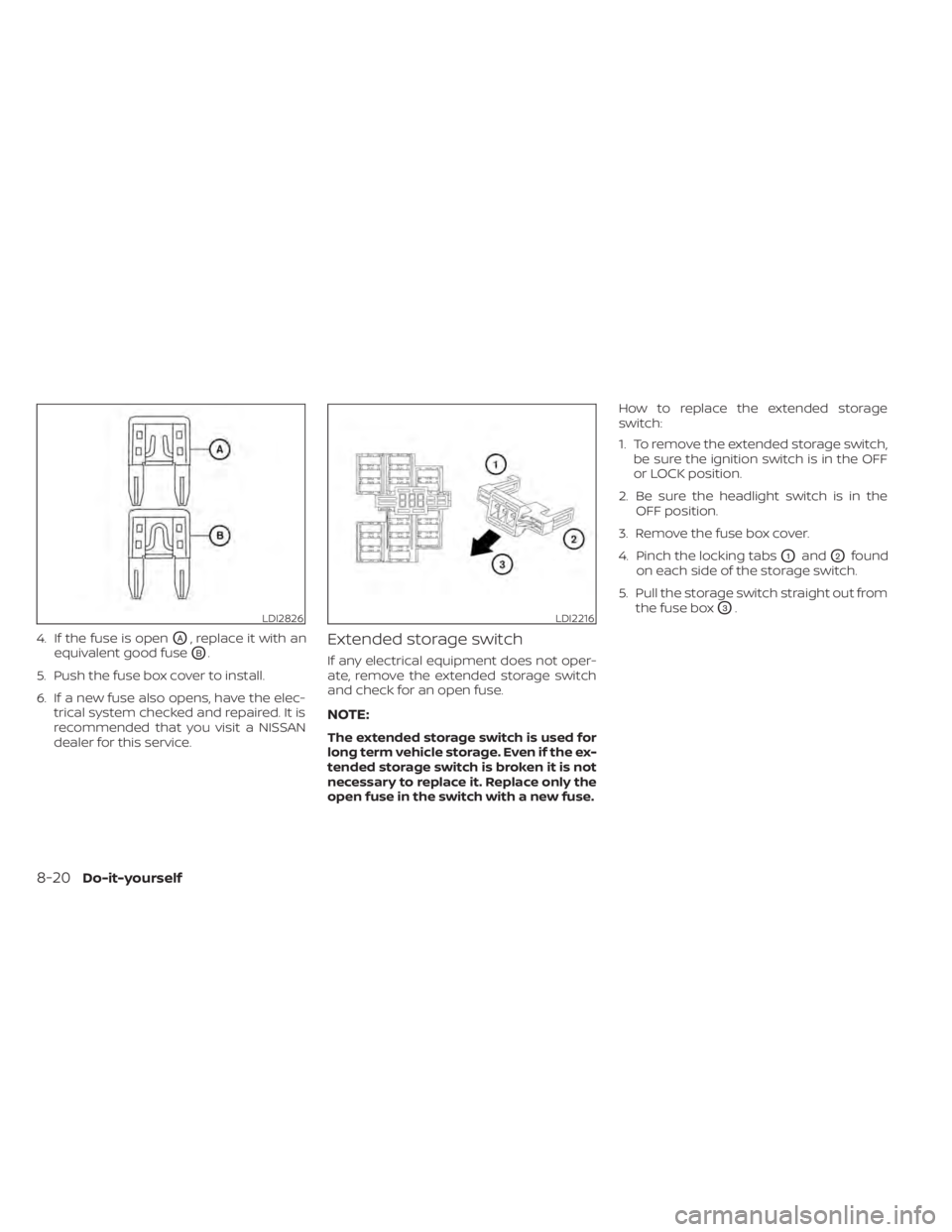 NISSAN NV200 2022  Owners Manual LDI2826LDI2216
8-20Do-it-yourself 