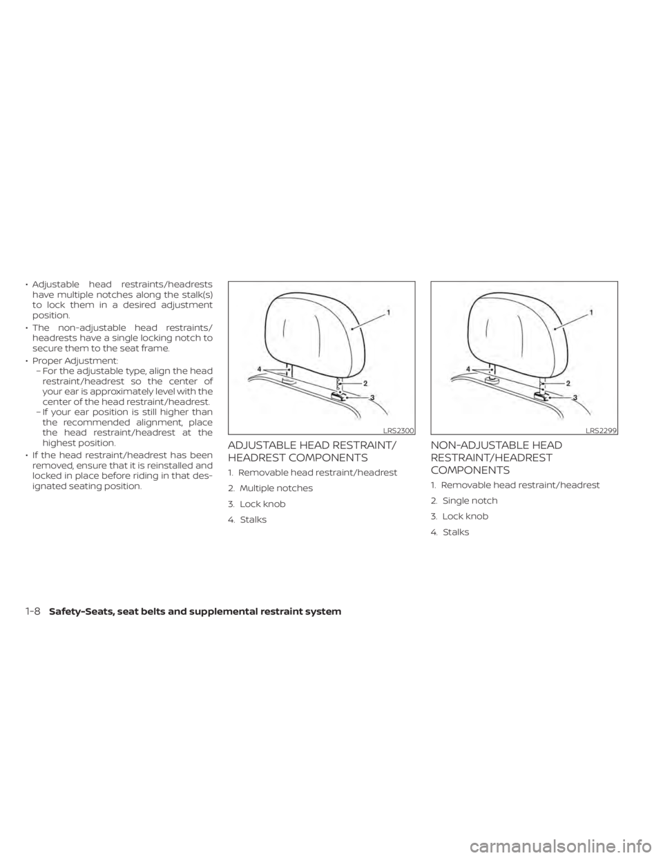 NISSAN NV200 2022  Owners Manual LRS2300LRS2299
1-8Safety-Seats, seat belts and supplemental restraint system 