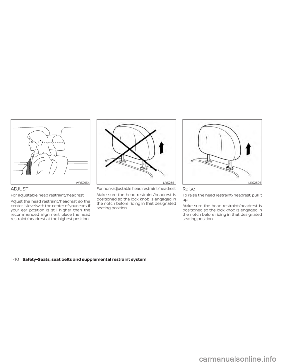NISSAN NV200 2022  Owners Manual WRS0134LRS2351LRS2305
1-10Safety-Seats, seat belts and supplemental restraint system 