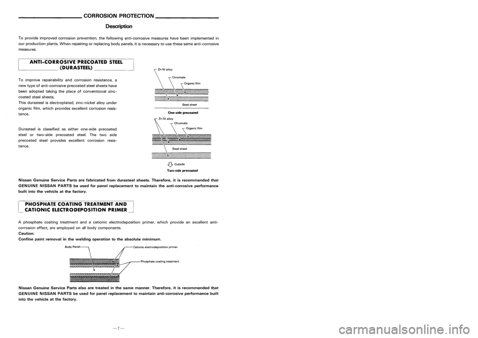 NISSAN ALMERA N15 1995  Service Manual Description REPLACEMENT
OPERATIONS
Outer Sill

Sedan

5-door hatchback

FR

_4A

.cm

(OIerlap cutting)

_4

117

Unit:mm 
119

112A 111A
114 111

114

M. I.G plug weld MIG seam weld/
(For 3panels plu