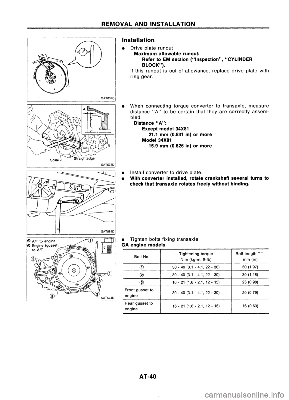 NISSAN ALMERA N15 1995  Service Manual REMOVALANDINSTALLATION
Installation

• Drive platerunout

Maximum allowablerunout:
Refer toEM section ("Inspection", "CYLINDER
BLOCK").

If this runout isout ofallowance, replacedriv