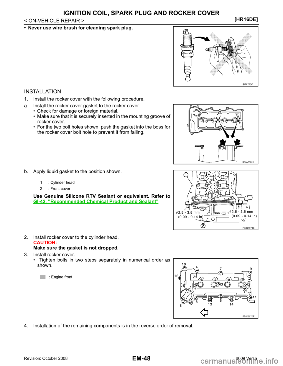 NISSAN LATIO 2009  Service Repair Manual Recommended Chemical 
Product and Sealant " KBIA3331J 