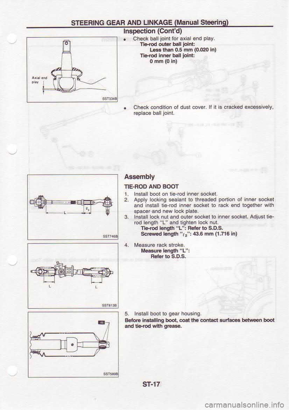 NISSAN SERENA 1993  Service Repair Manual STEERING 
GEAR 
AND LINKAGE nual 
steerln
In6pectlon  (Contd)
Check  ball joinl 
lor axiaL  end play.
lle{d  oui.r 
b€ll 
iolni:
ls  rhln 05 
mn  (0J20 
In)
Tlerod  InFr bsll jo|m:
Check  condllion