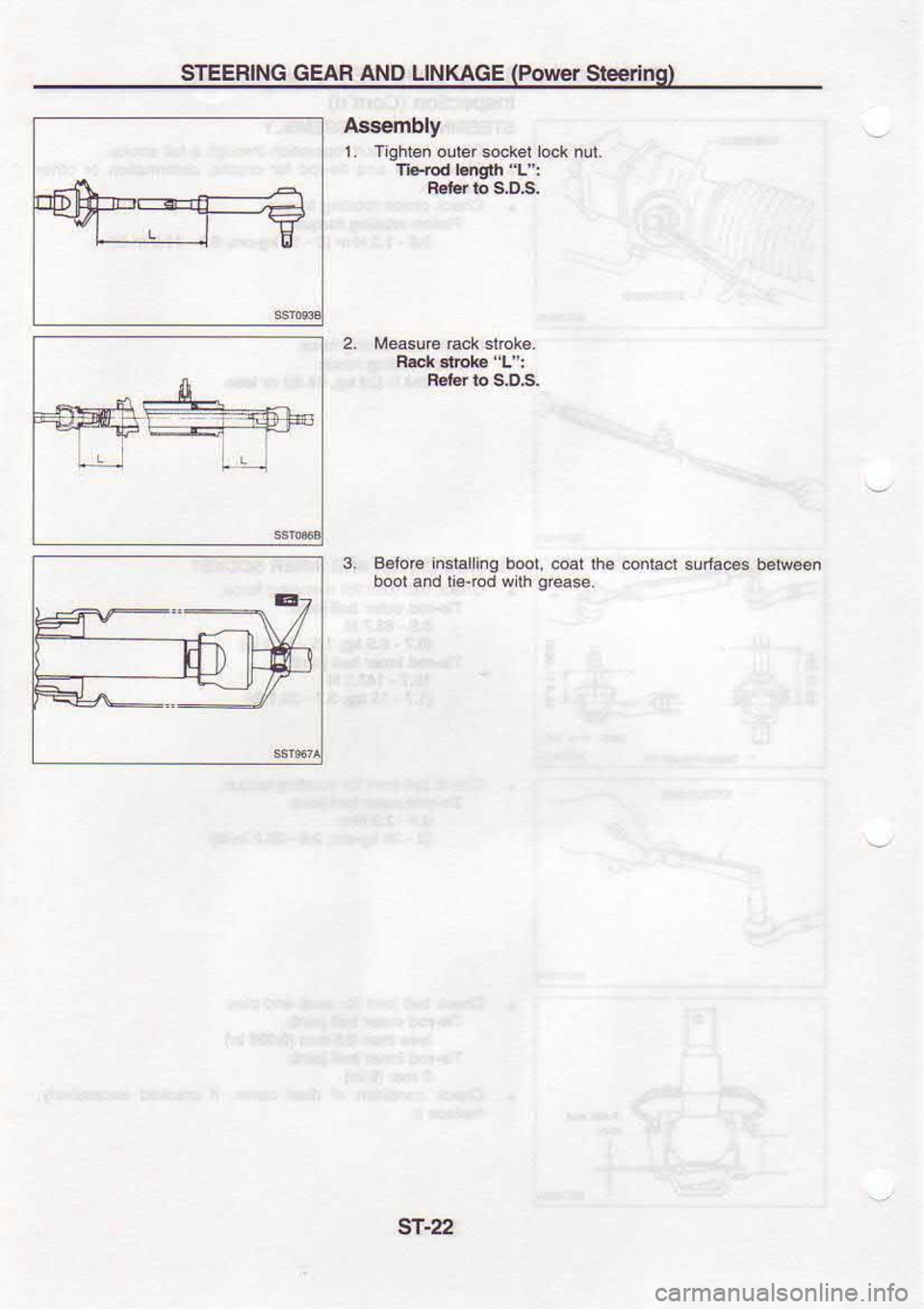 NISSAN SERENA 1993  Service Repair Manual STEERING 
GEAR AND LINKAGE  (Po,,€r 
Sleerlng)
Aseembly 1.  Tlghten  ouler sockel  lock nut.
I6{td  Lngth  L":
Bel€r  io S.O.s.
2.  lreasurB  mck slrok€.
Reler  to gDs.
8610€  installing 
bo