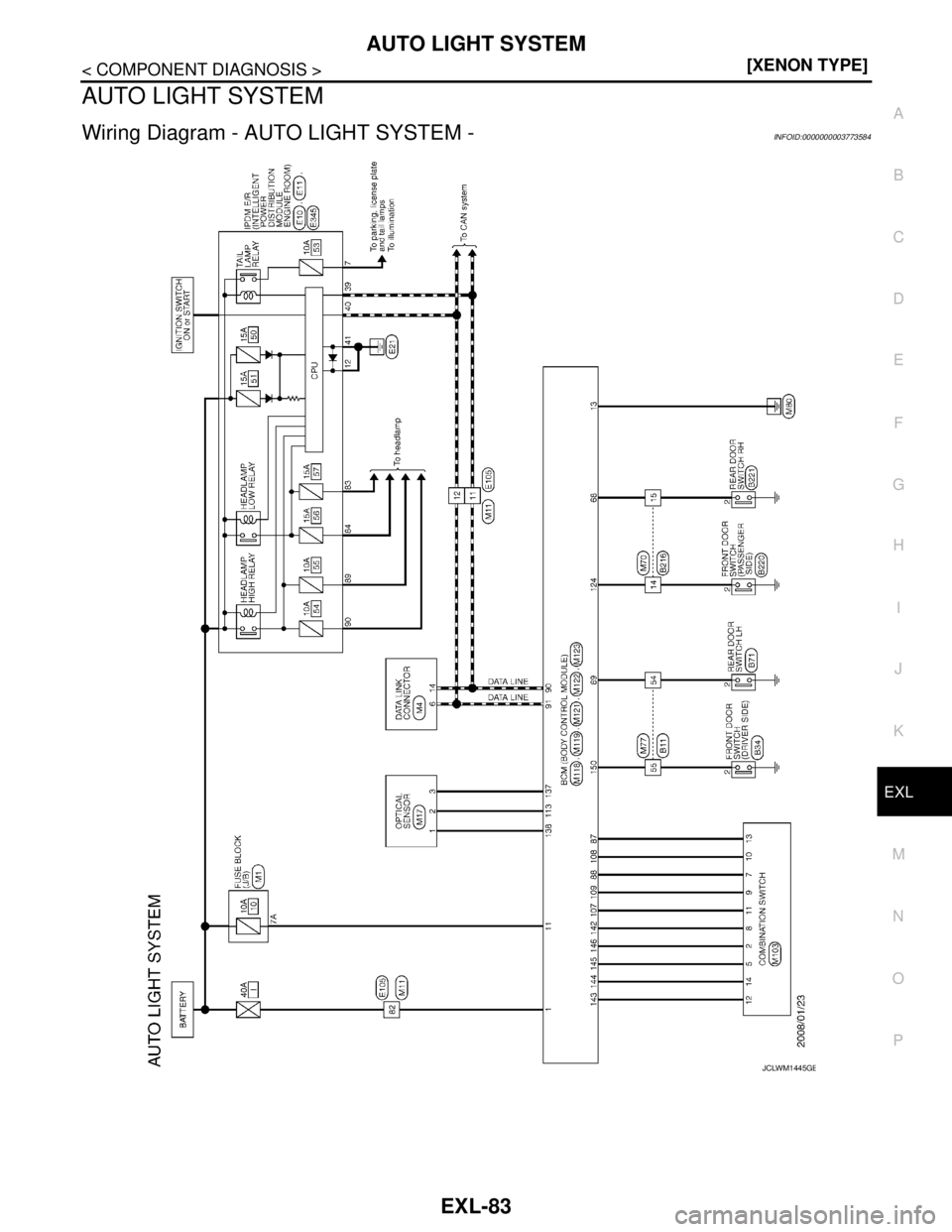 NISSAN TEANA 2008  Service Manual AUTO LIGHT SYSTEM
EXL-83
< COMPONENT DIAGNOSIS >[XENON TYPE]
C
D
E
F
G
H
I
J
K
MA
B
EXL
N
O
P
AUTO LIGHT SYSTEM
Wiring Diagram - AUTO LIGHT SYSTEM -INFOID:0000000003773584
JCLWM1445GB 