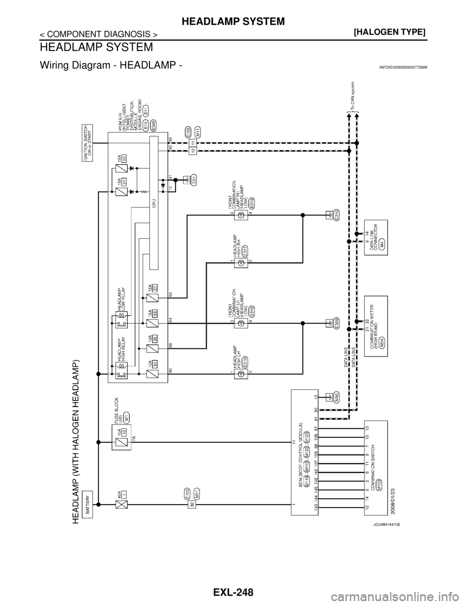 NISSAN TEANA 2008  Service Manual EXL-248
< COMPONENT DIAGNOSIS >[HALOGEN TYPE]
HEADLAMP SYSTEM
HEADLAMP SYSTEM
Wiring Diagram - HEADLAMP -INFOID:0000000003773699
JCLWM1441GB 