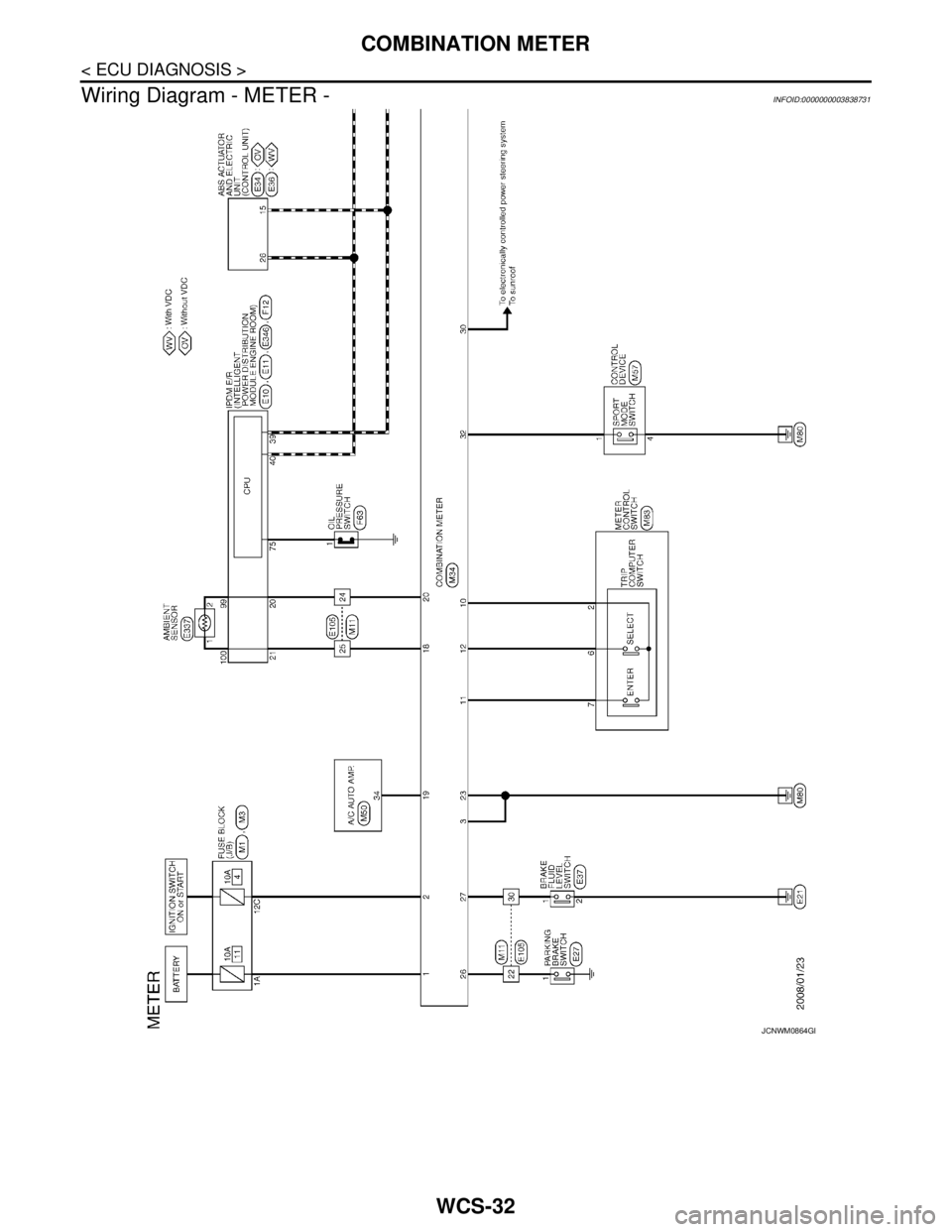 NISSAN TEANA 2008  Service Manual WCS-32
< ECU DIAGNOSIS >
COMBINATION METER
Wiring Diagram - METER -
INFOID:0000000003838731
JCNWM0864GB 