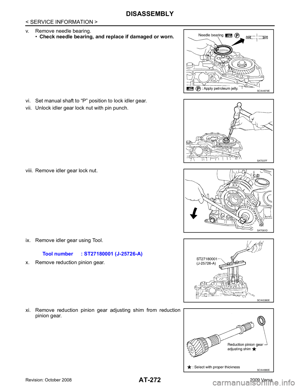NISSAN TIIDA 2009  Service Repair Manual SAT037F
SAT061D
SCIA4880E 