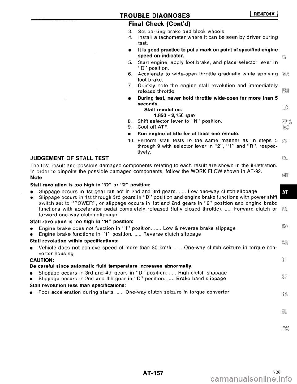NISSAN MAXIMA 1994 A32 / 4.G Automatic Transaxle Workshop Manual 729 