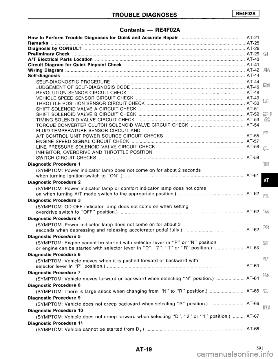 NISSAN MAXIMA 1994 A32 / 4.G Automatic Transaxle Workshop Manual 591 
