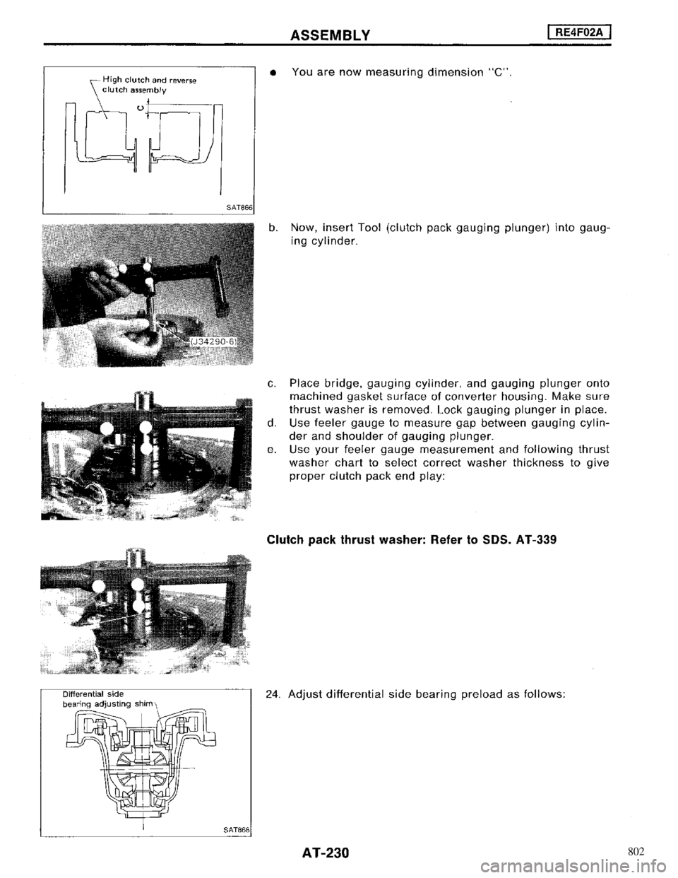 NISSAN MAXIMA 1994 A32 / 4.G Automatic Transaxle Workshop Manual 802 