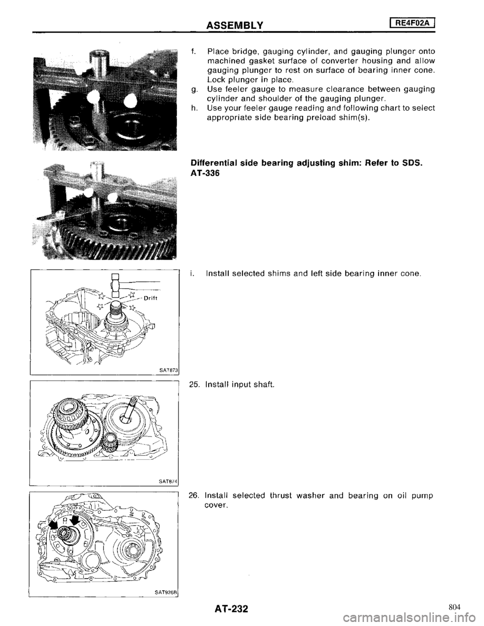 NISSAN MAXIMA 1994 A32 / 4.G Automatic Transaxle Workshop Manual 804 