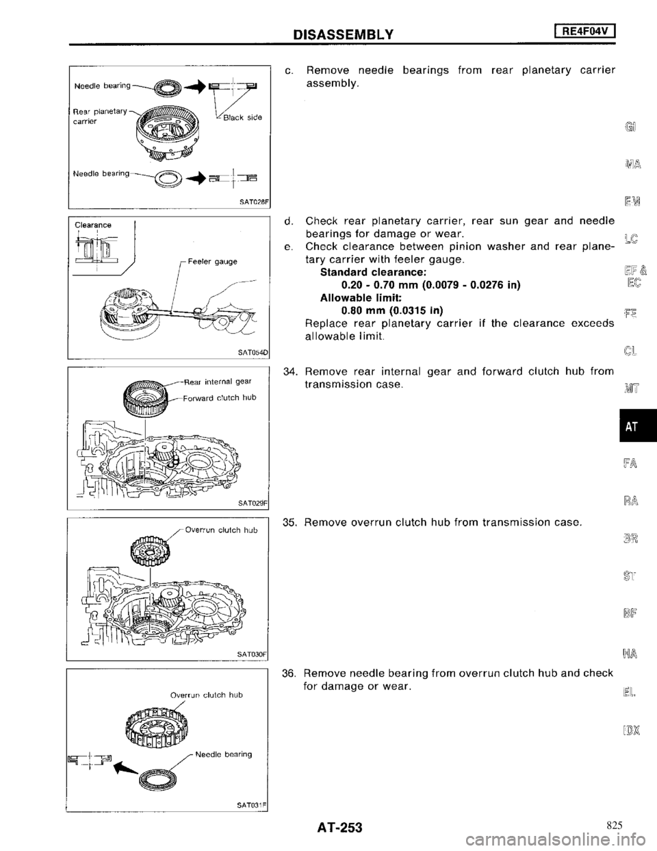 NISSAN MAXIMA 1994 A32 / 4.G Automatic Transaxle Workshop Manual 825 