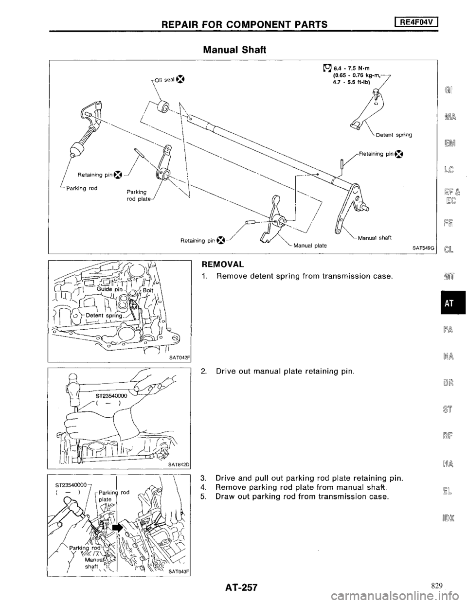 NISSAN MAXIMA 1994 A32 / 4.G Automatic Transaxle Workshop Manual 829 