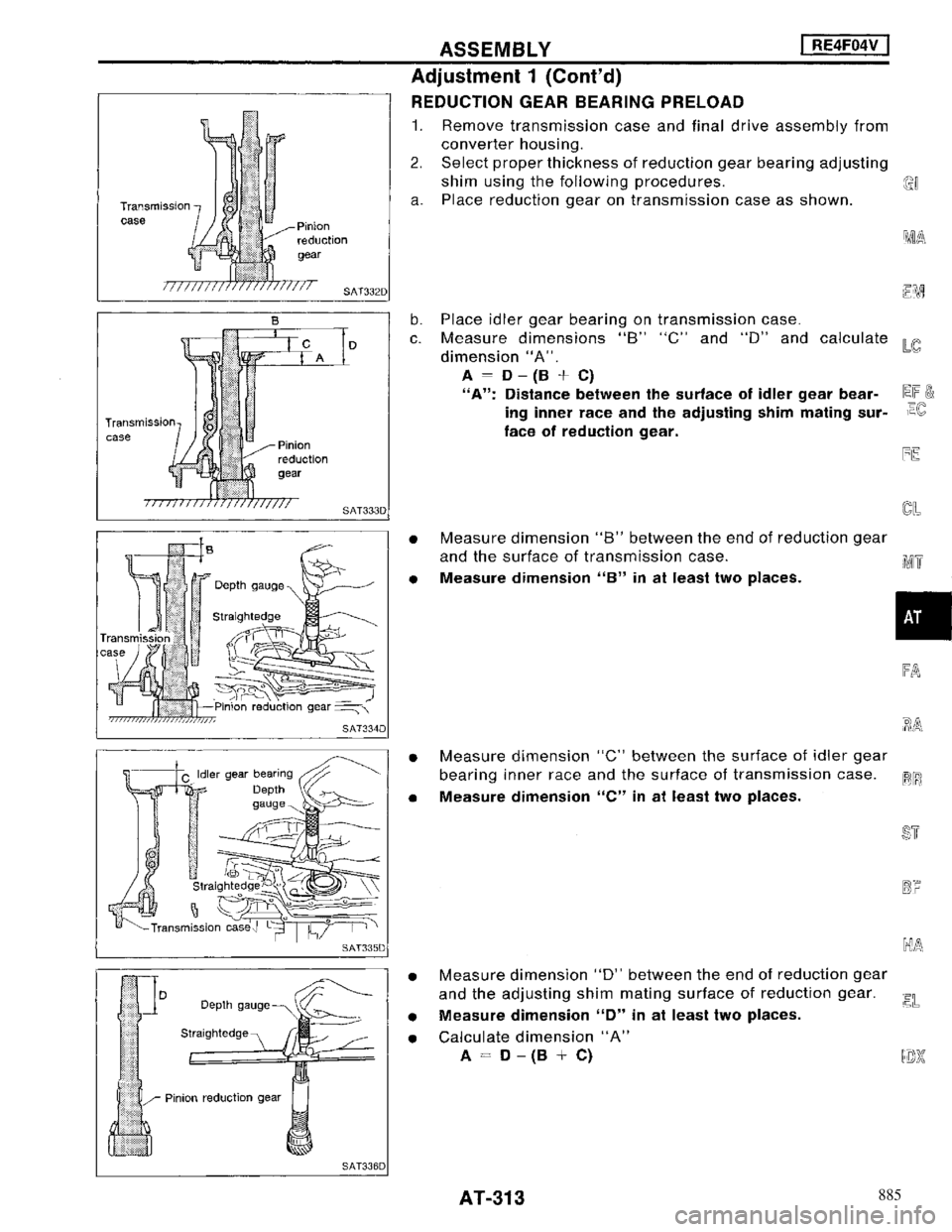 NISSAN MAXIMA 1994 A32 / 4.G Automatic Transaxle Workshop Manual 885 