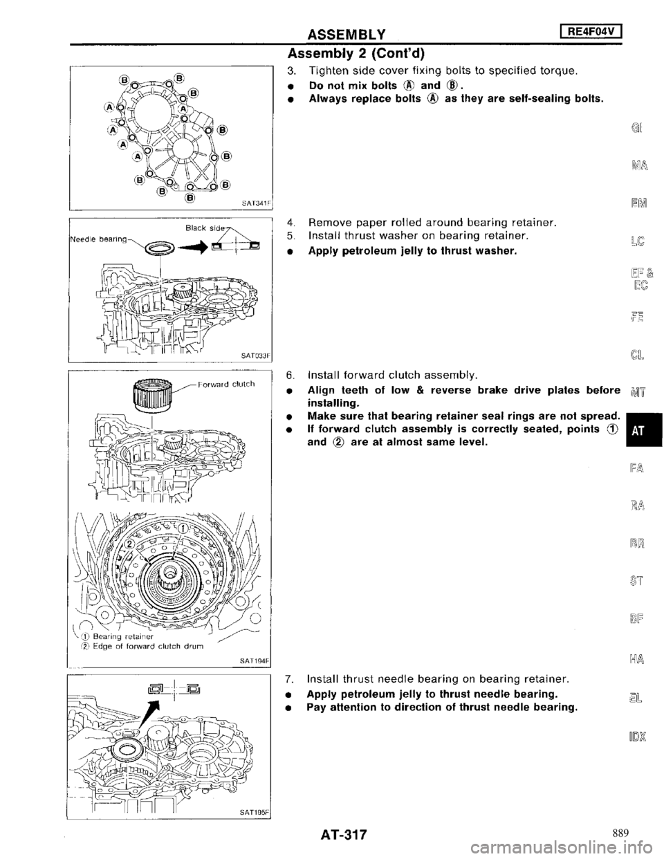 NISSAN MAXIMA 1994 A32 / 4.G Automatic Transaxle Workshop Manual 889 