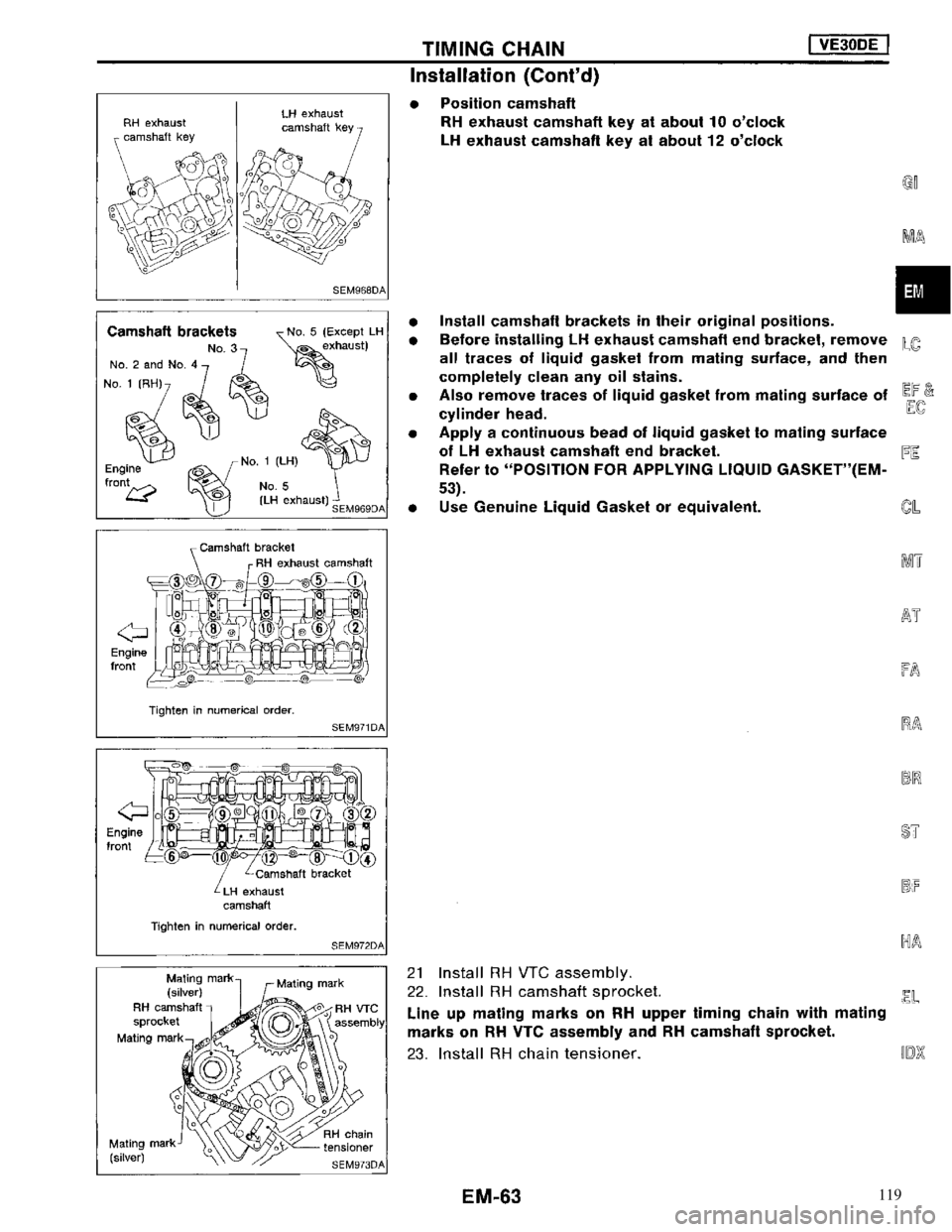 NISSAN MAXIMA 1994 A32 / 4.G Engine Mechanical Workshop Manual 119 