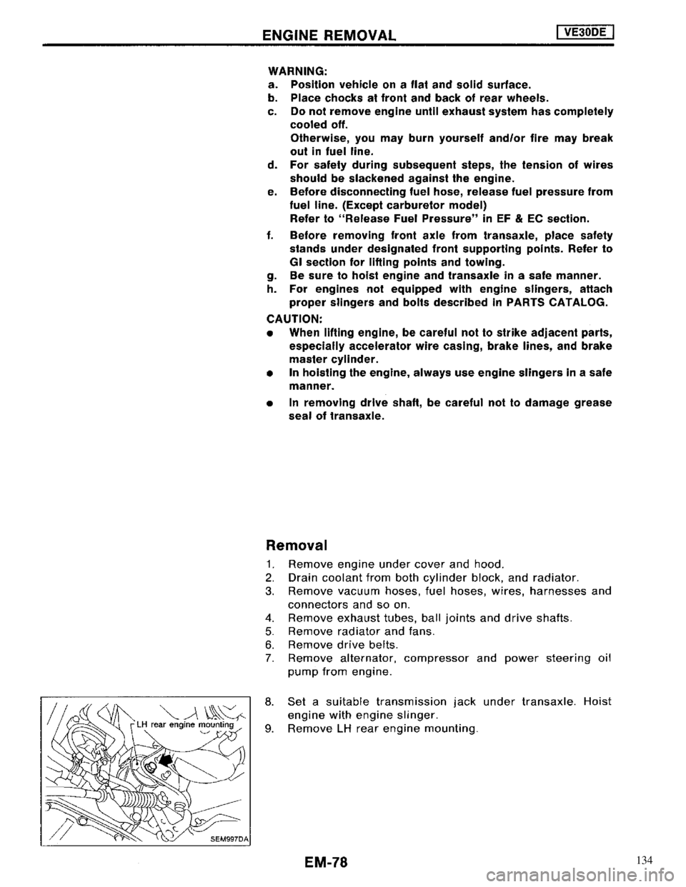NISSAN MAXIMA 1994 A32 / 4.G Engine Mechanical Workshop Manual 134 