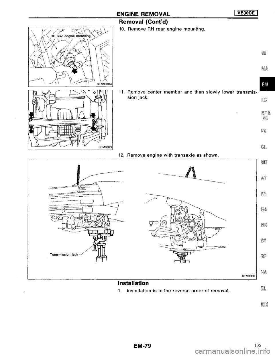 NISSAN MAXIMA 1994 A32 / 4.G Engine Mechanical Workshop Manual 135 