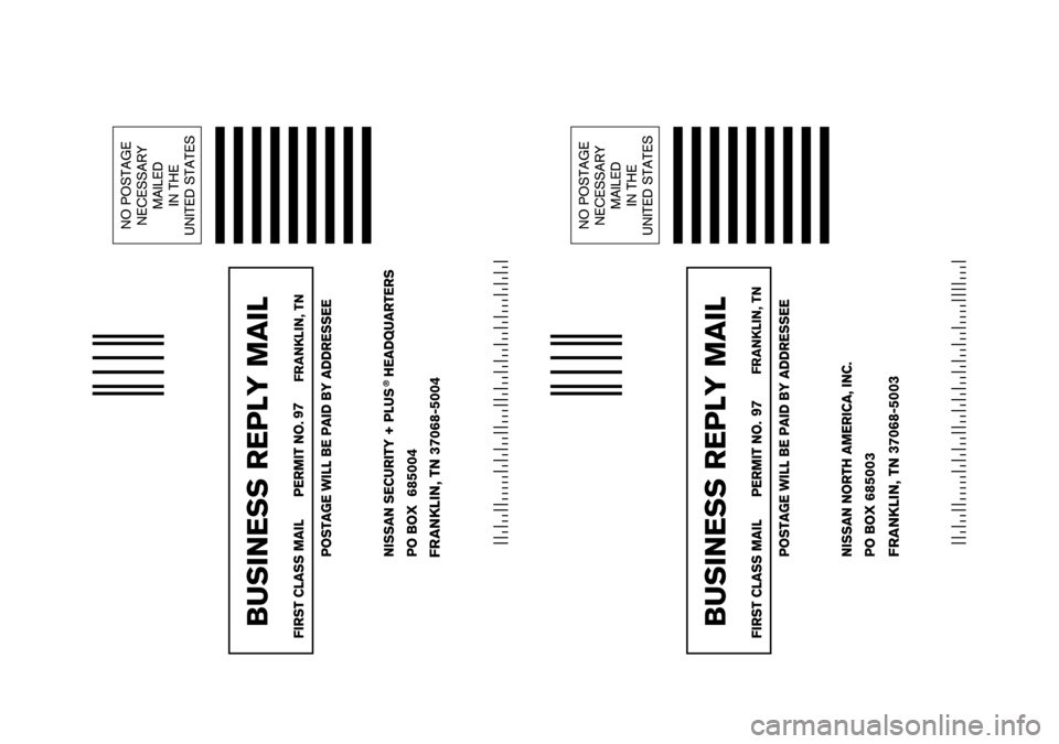 NISSAN MAXIMA 2007 A34 / 6.G Warranty Booklet 97FRANKLIN, TN
685004
FRANKLIN, TN 37068-5004
97
FRANKLIN, TN
685003
FRANKLIN, TN 37068-5003 