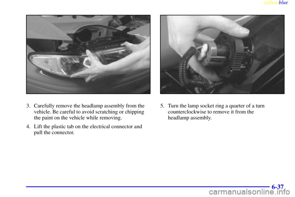 PONTIAC GRAND PRIX 1999  Owners Manual yellowblue     
6-37
3. Carefully remove the headlamp assembly from the
vehicle. Be careful to avoid scratching or chipping
the paint on the vehicle while removing.
4. Lift the plastic tab on the elec