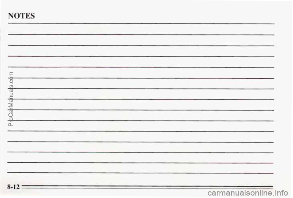 PONTIAC BONNEVILLE 1995  Owners Manual NOTES 
8-12 
ProCarManuals.com 