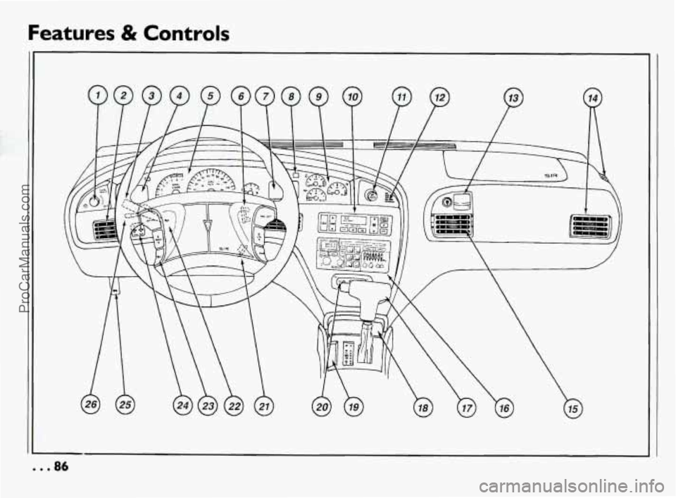PONTIAC BONNEVILLE 1994  Owners Manual Features & Controls 
... 86 
ProCarManuals.com 