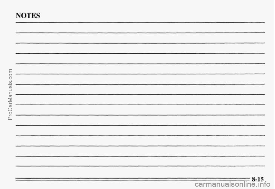PONTIAC GRAND-AM 1995  Owners Manual NOTES 
8-15 
ProCarManuals.com 