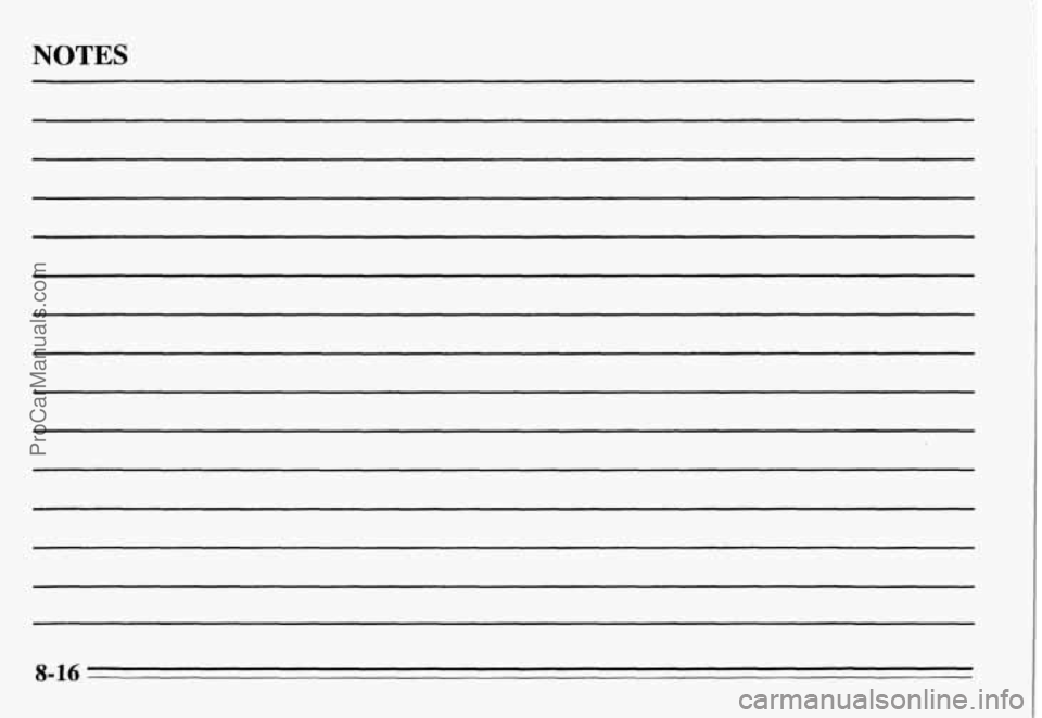 PONTIAC GRAND-AM 1995  Owners Manual NOTES 
8-16 
ProCarManuals.com 
