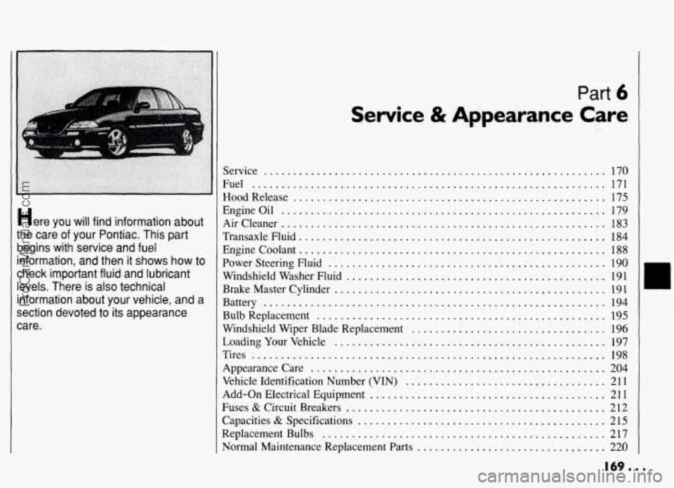 PONTIAC GRAND-AM 1994  Owners Manual Part 6 
Service & Appearance Care 
ProCarManuals.com 