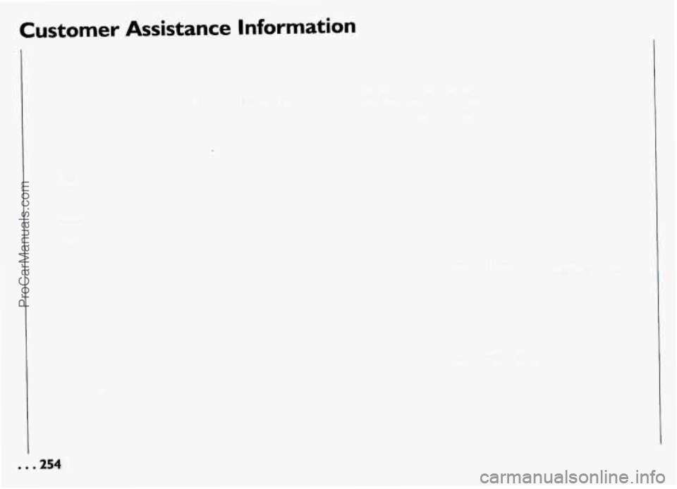 PONTIAC GRAND-AM 1994  Owners Manual Customer  Assistance  Information 
-. 254 
ProCarManuals.com 