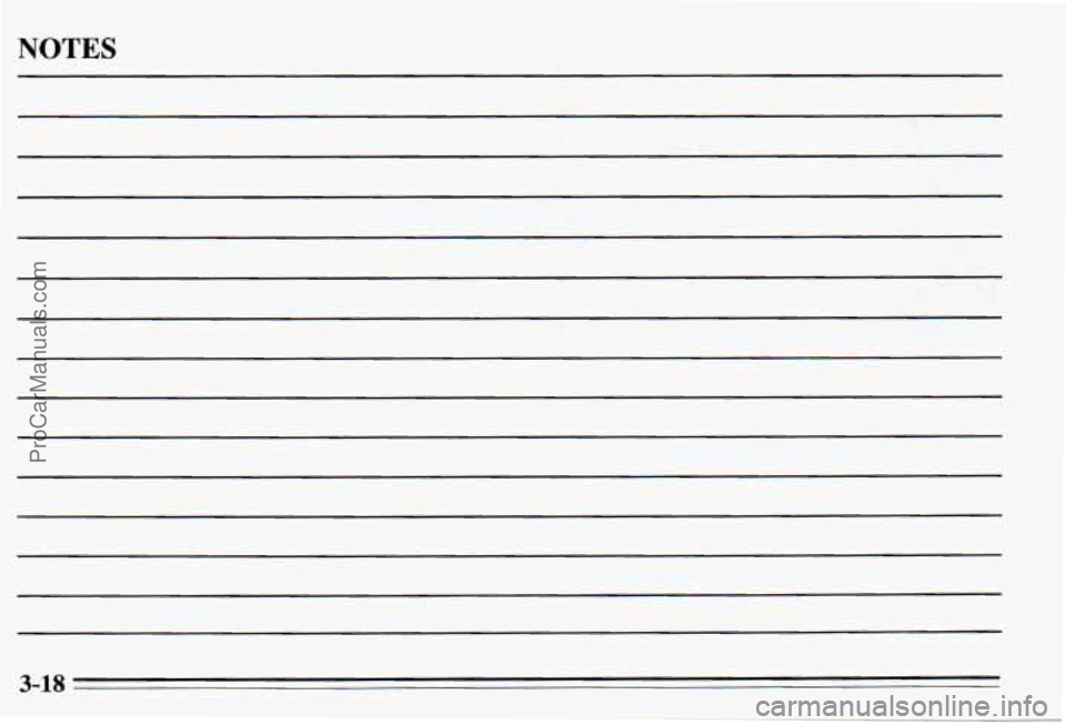 PONTIAC PONTIAC 1995  Owners Manual NOTES 
3-18 
ProCarManuals.com 