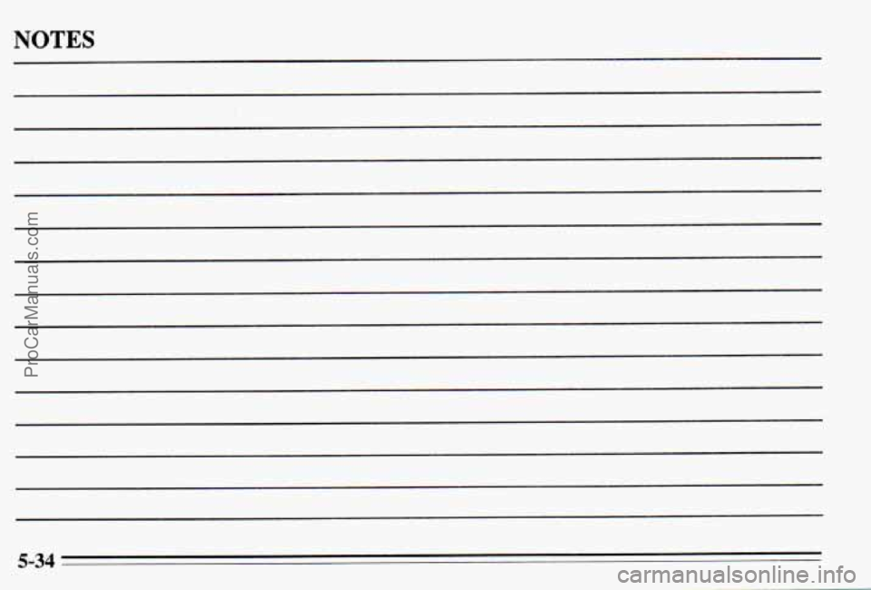 PONTIAC PONTIAC 1995  Owners Manual NOTES 
5-34 
ProCarManuals.com 